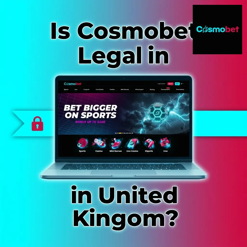 Is Cosmobet Legal in United Kingdom